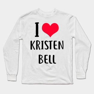 i love kristen bell Long Sleeve T-Shirt